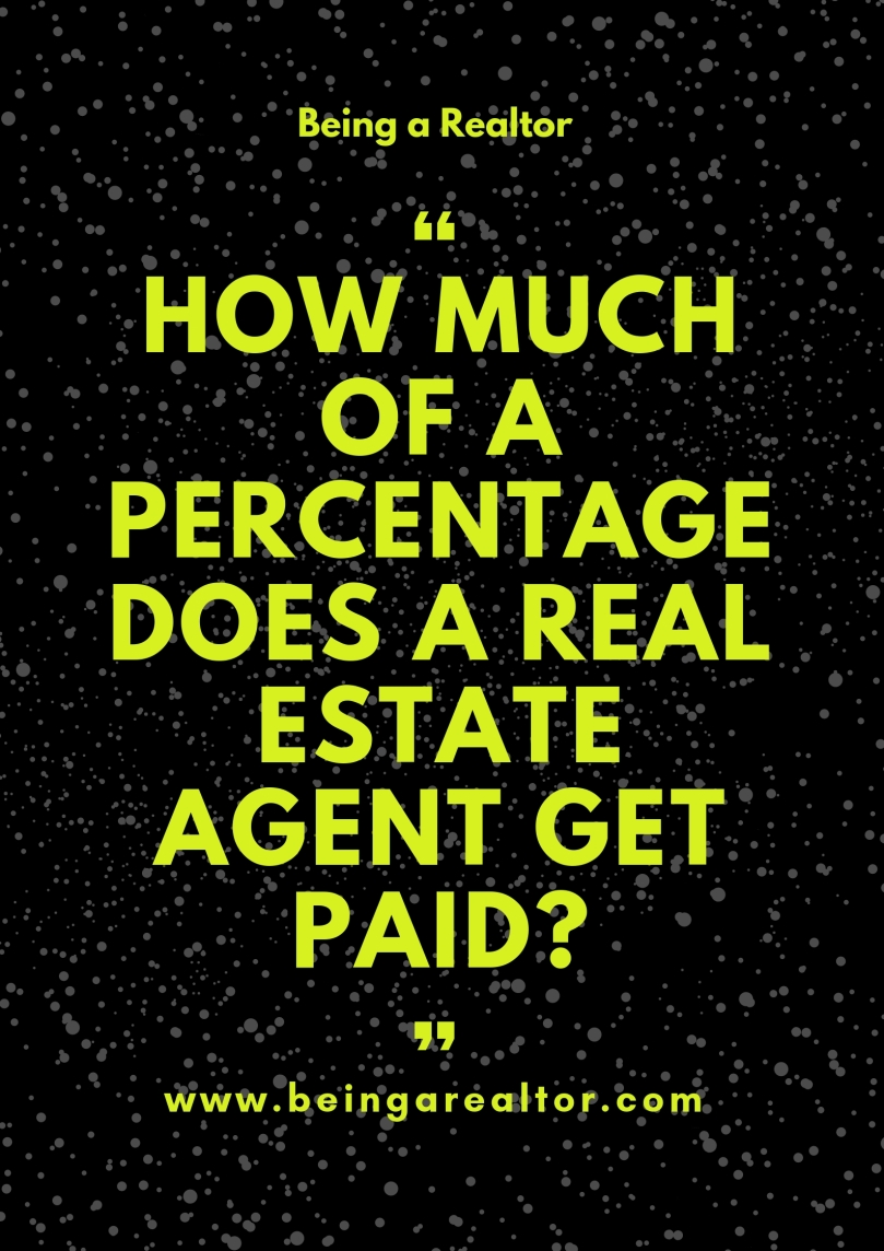 How Much of a Percentage Does a Real Estate Agent Get Paid (2).jpg